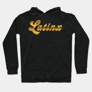 LATINX / Original Retro Style Design Hoodie